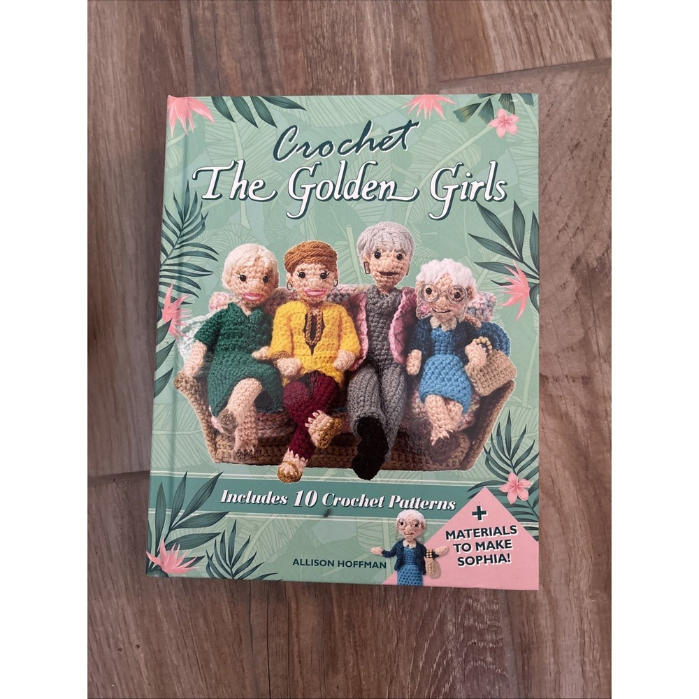 CROCHET‎ THE GOLDEN GIRLS (2021 Boxed Kit) New